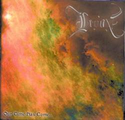 Our Time Has Come...